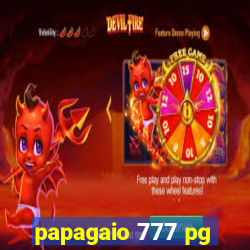 papagaio 777 pg